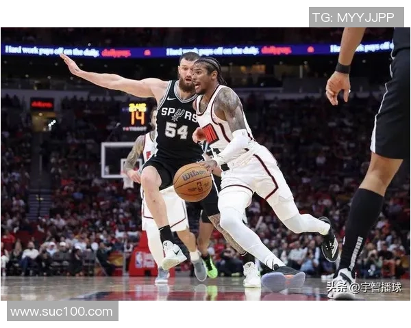 火箭与马刺精彩对决现场直播全程回顾与赛后分析 火箭与马刺精彩对决现场直播全程回顾与赛后分析