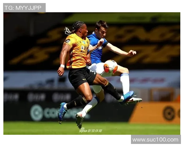 狼队与埃弗顿激战正酣直播盛况尽在眼前精彩赛事不容错过