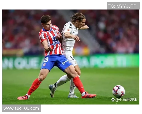 皇马与马竞对决时间揭晓精彩赛事不容错过